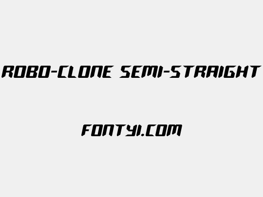Robo-Clone Semi-Straight