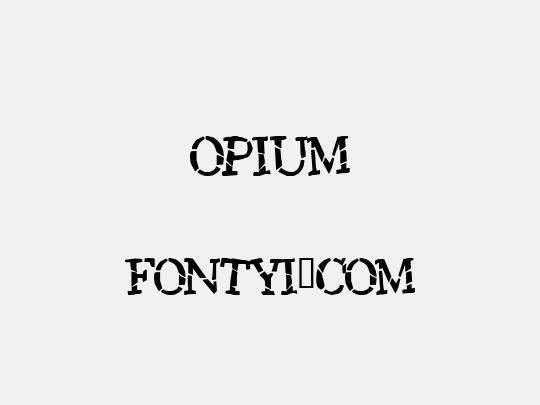 Opium