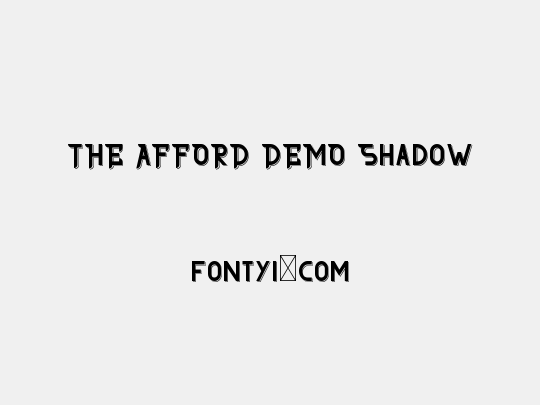 THE AFFORD DEMO Shadow