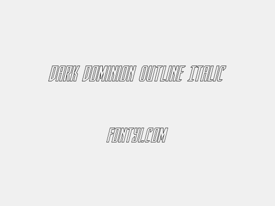 Dark Dominion Outline Italic