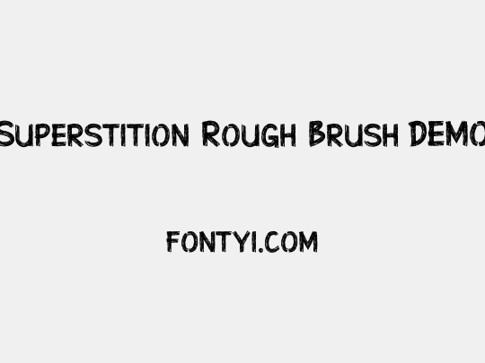 Superstition Rough Brush-DEMO