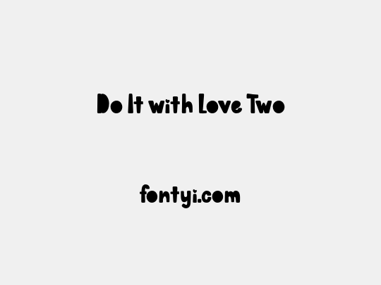 Do It with Love Two