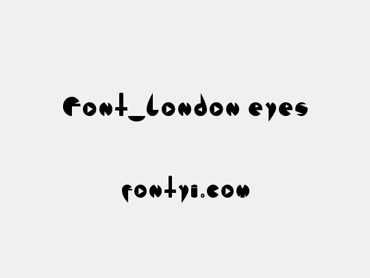 Font_london eyes