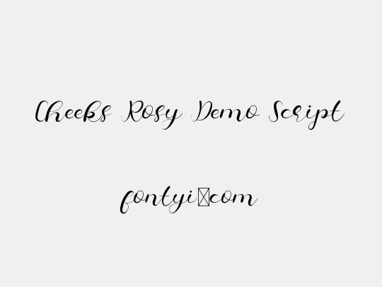Cheeks Rosy Demo Script