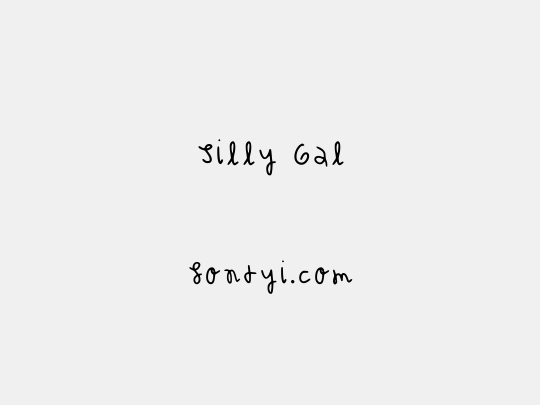 Silly Gal
