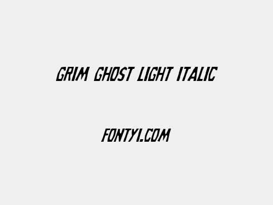 Grim Ghost Light Italic