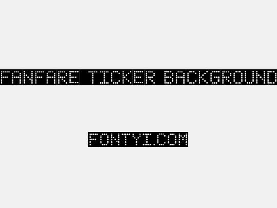 Fanfare Ticker Background