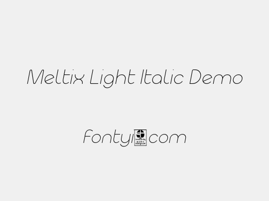 Meltix Light Italic Demo