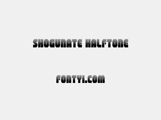 Shogunate Halftone