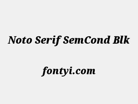 Noto Serif SemCond Blk