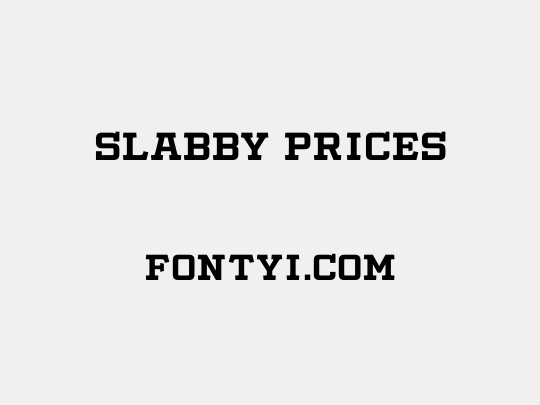 Slabby Prices