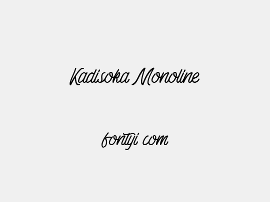 Kadisoka Monoline