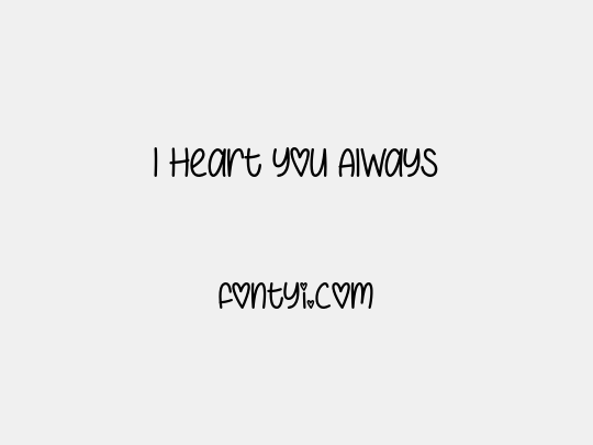 I Heart You Always