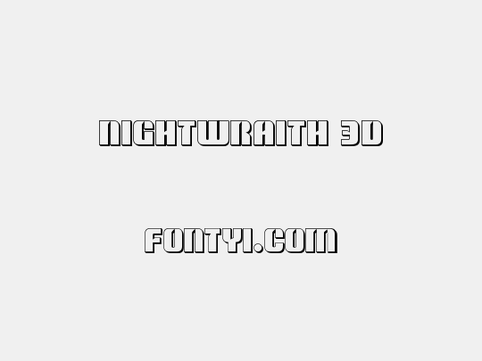 Nightwraith 3D