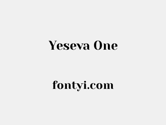 Yeseva One