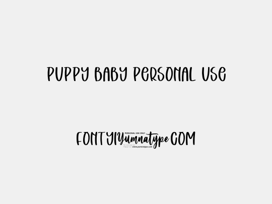 Puppy Baby Personal Use