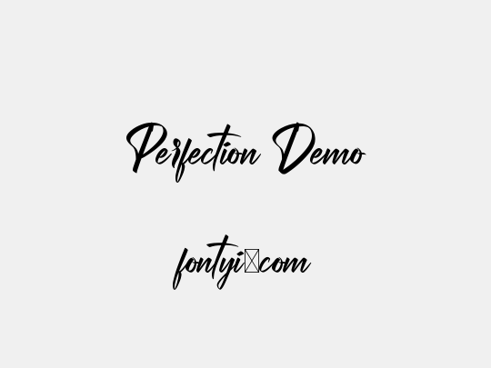 Perfection Demo