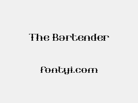 The Bartender