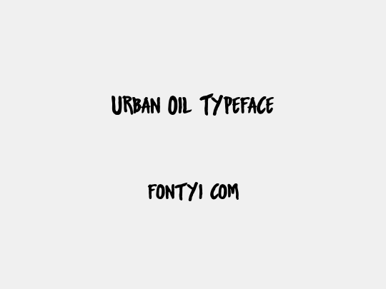 Urban Oil Typeface