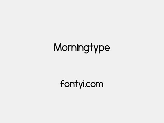 Morningtype