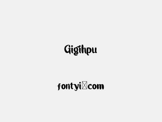 Gigihpu