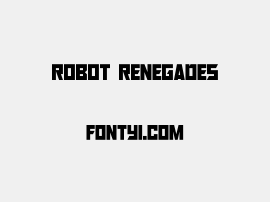 Robot Renegades