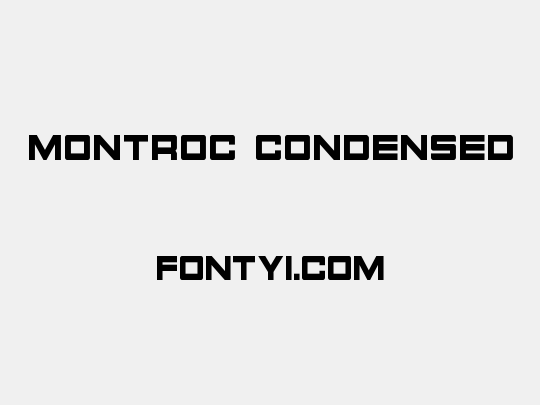 Montroc Condensed
