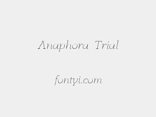 Anaphora  Trial