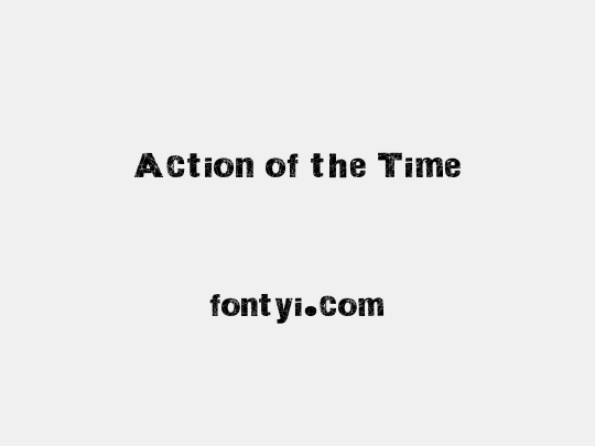 Action of the Time