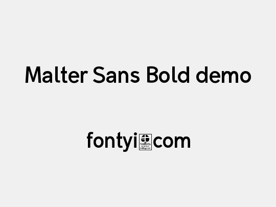 Malter Sans Bold demo