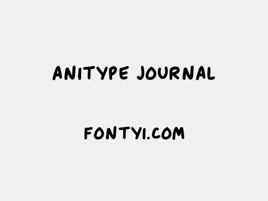 Anitype Journal