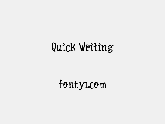 Quick Writing