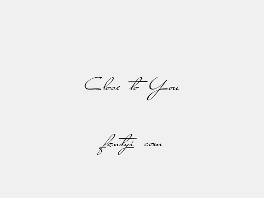 Close to You