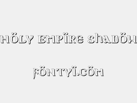Holy Empire Shadow
