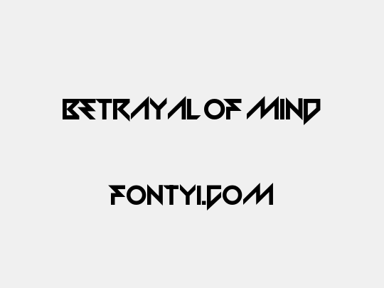 Betrayal of Mind