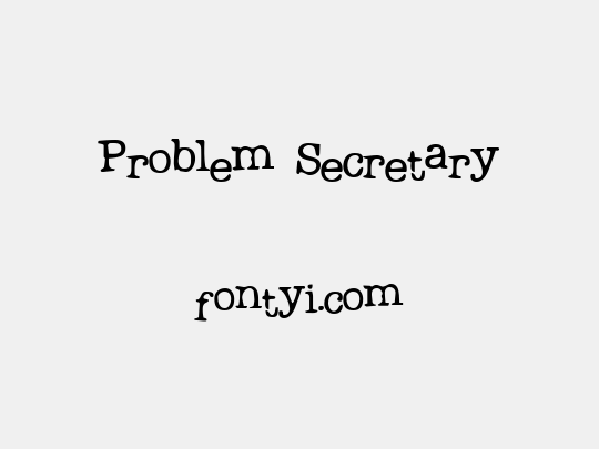 Problem Secretary
