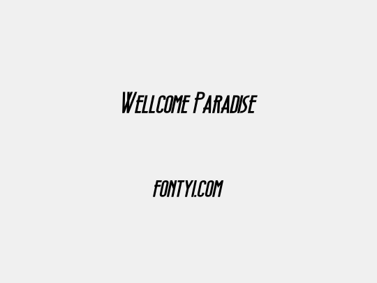Wellcome Paradise