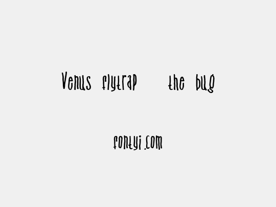 Venus flytrap   the bug
