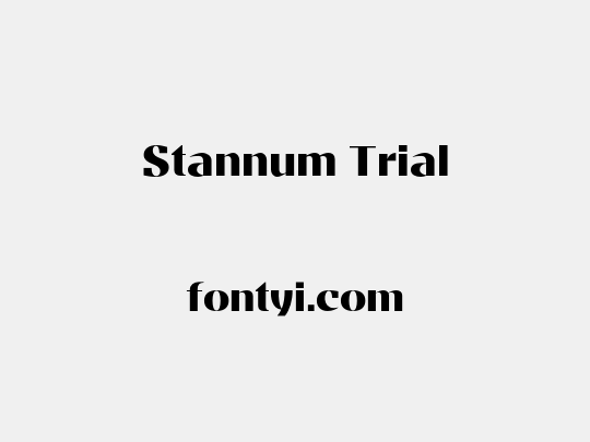 Stannum Trial