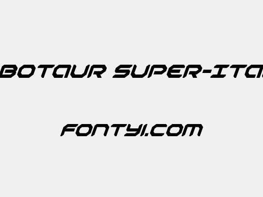 Robotaur Super-Italic