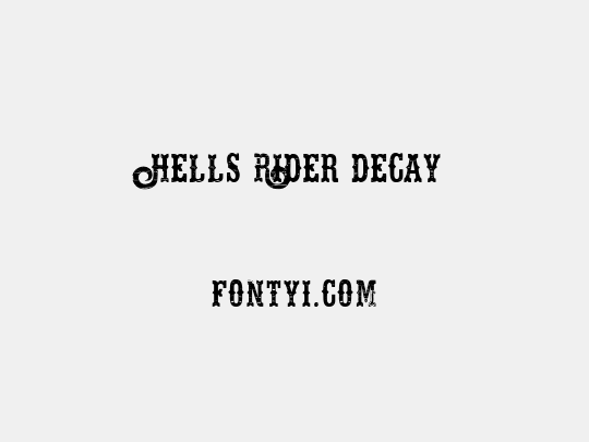 Hells Rider Decay
