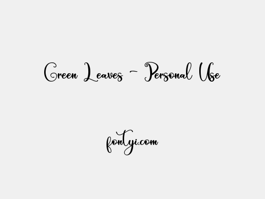 Green Leaves - Personal Use