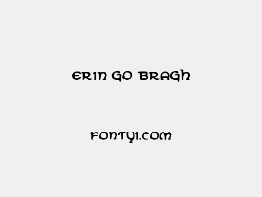 Erin Go Bragh