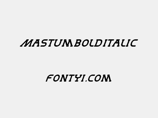 MastumBoldItalic