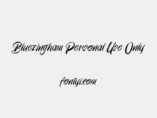 Bluezingham Personal Use Only