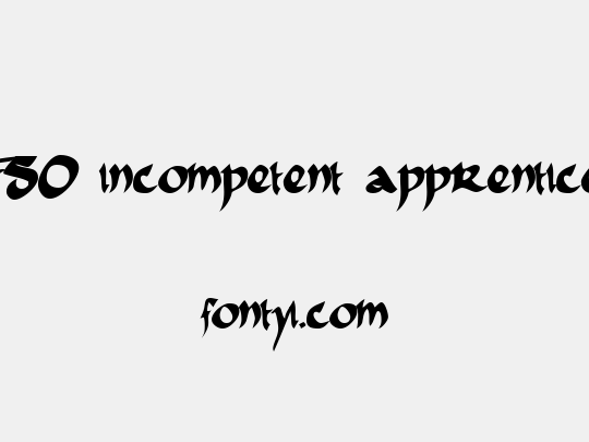 FSO incompetent apprentice
