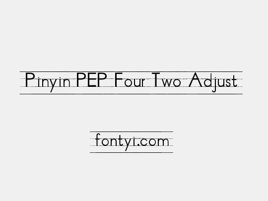 Pinyin PEP Four Two Adjust