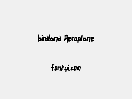 Birdland Aeroplane