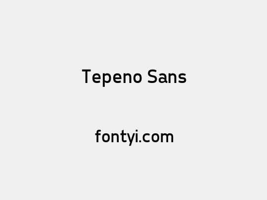 Tepeno Sans