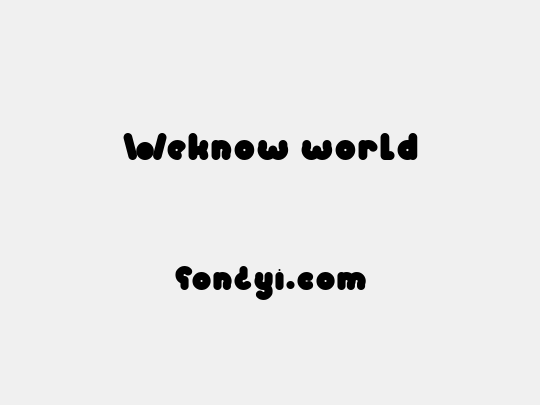 Weknow world